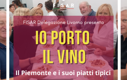 Io porto il Vino! – Piemonte con i suoi piatti tipici